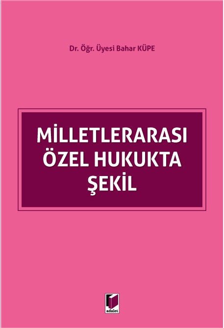 Milletlerarası Özel Hukukta Şekil