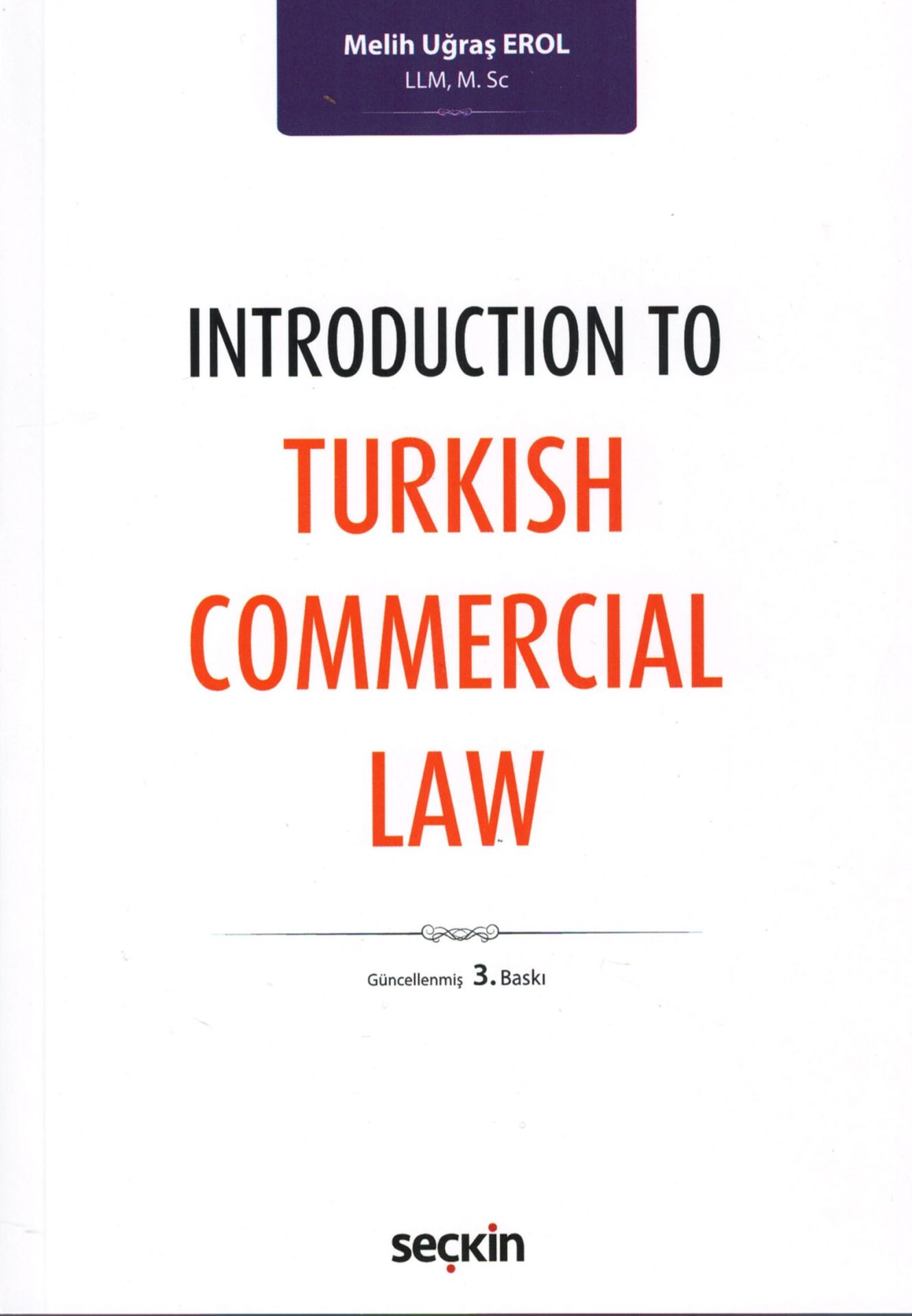 Introduction To Turkish Commercial Law
