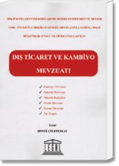 Dış Ticaret ve Kambiyo Mevzuatı