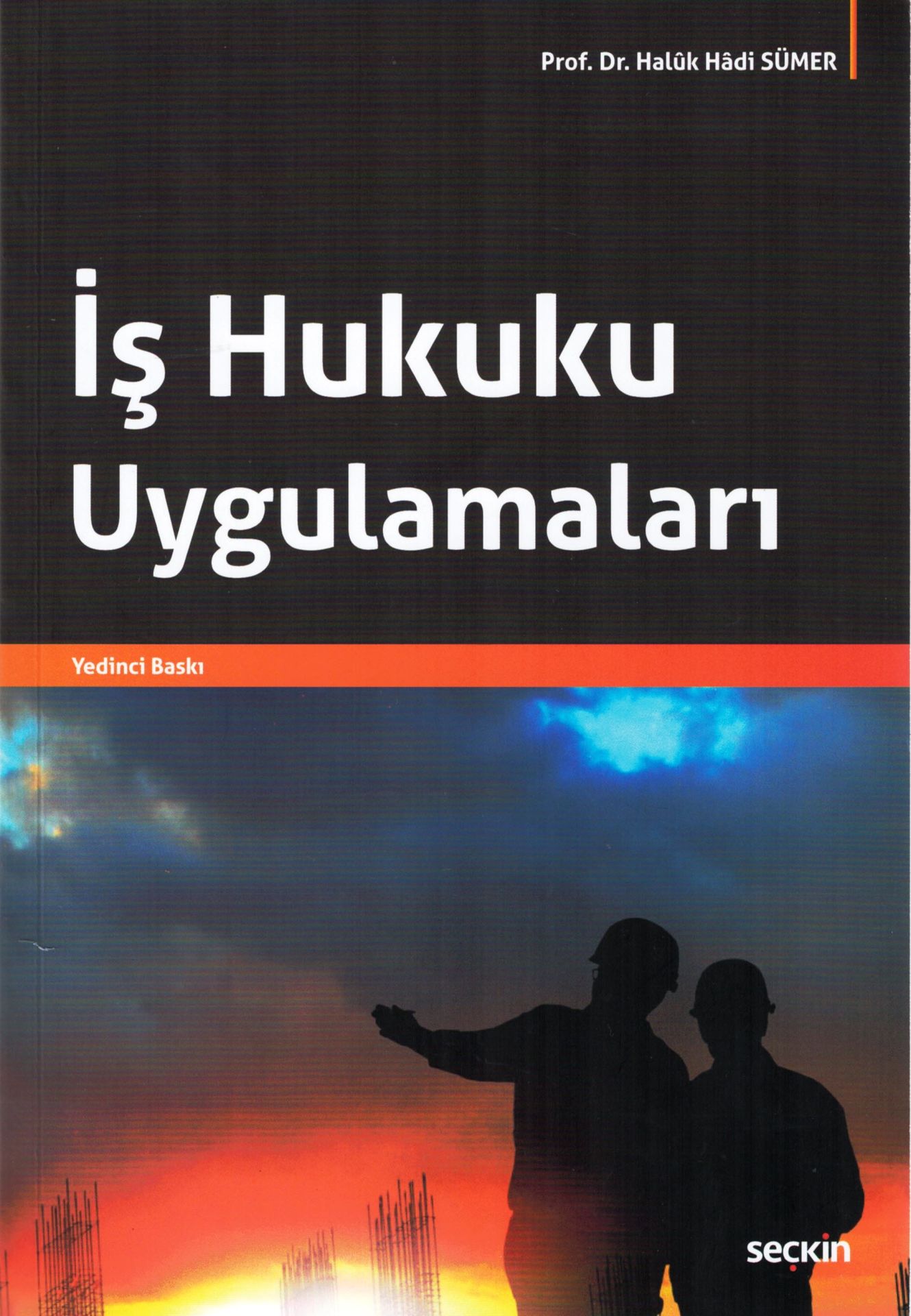 İş Hukuku Uygulamaları