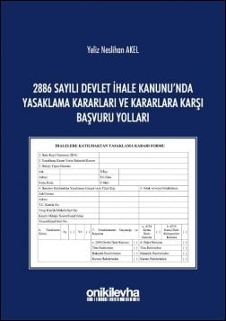2886 Sayılı Devlet İhale Kanunu'nda Yasaklama Kararları ve Kararlara Karşı Başvuru Yolları