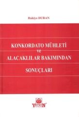 Konkordato Mühleti ve Alacaklılar Bakımından Sonuçları