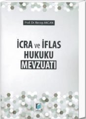 İcra ve İflas Hukuku Mevzuatı