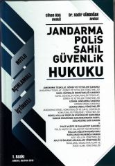 Jandarma – Polis – Sahil Güvenlik Hukuku