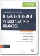 İflasın Ertelenmesi ve Borca Batıklık Bilançosu