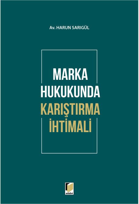Marka Hukukunda Karıştırma İhtimali