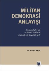 Militan Demokrasi Anlayışı