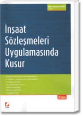 İnşaat Sözleşmeleri Uygulamasında Kusur