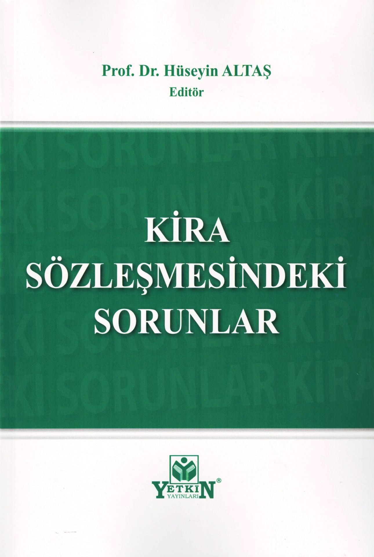 Kira Sözleşmesindeki Sorunlar