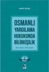Osmanlı Yargılama Hukukunda Bilirkişilik