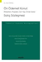 Ön Ödemeli Konut (Maketten, Projeden, Sat–Yap, Örnek Daire) Satış Sözleşmesi