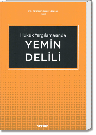 Hukuk Yargılamasında Yemin Delili