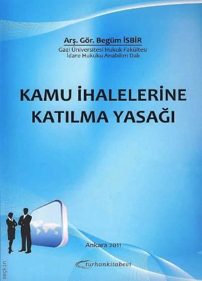 Kamu İhalelerine Katılma Yasağı