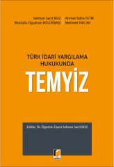 Türk İdari Yargılama Hukukunda Temyiz