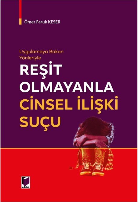 Reşit Olmayanla Cinsel İlişki Suçu