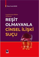 Reşit Olmayanla Cinsel İlişki Suçu