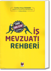 İş Mevzuatı Rehberi