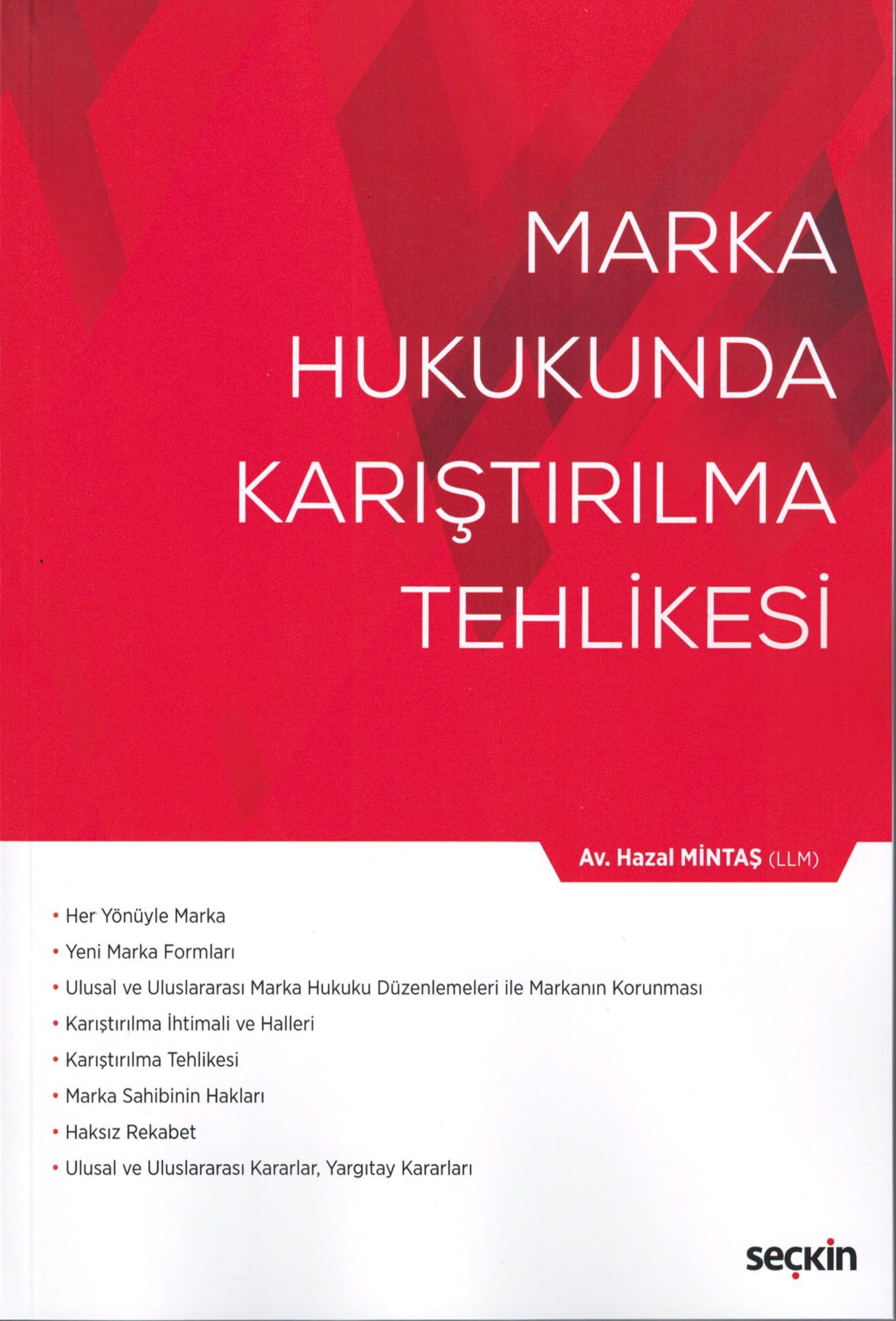 Marka Hukukunda Karıştırılma Tehlikesi