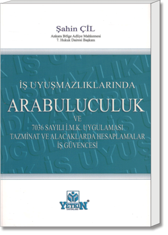 İş Uyuşmazlıklarında Arabuluculuk