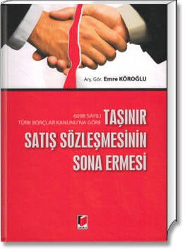 Taşınır Satış Sözleşmesinin Sona Ermesi