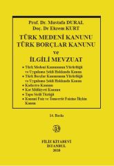 Açıklamalı Türk Medeni ve Türk Borçlar Kanunu