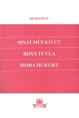 Sınai Mülkiyet Boyutuyla Moda Hukuku