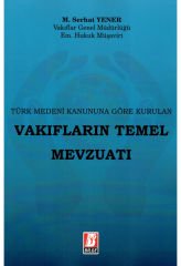 Vakıfların Temel Mevzuatı