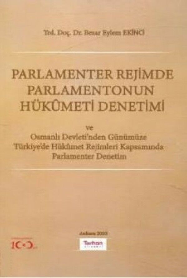 Parlamenter Rejimde Parlamentonun Hükümeti Denetimi
