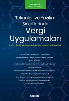 Teknoloji ve Yazılım Şirketlerinde Vergi Uygulamaları