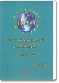 Uluslararası Bankacılık ve Finans Sistemi