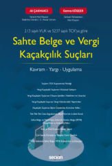 Sahte Belge ve Vergi Kaçakçılık Suçları