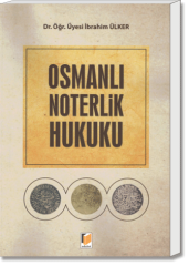 Osmanlı Noterlik Hukuku