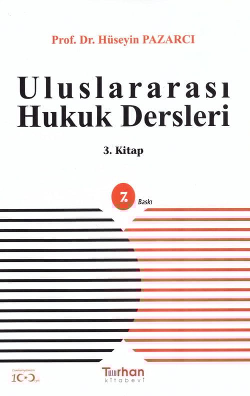 Uluslararası Hukuk Dersleri (3. Kitap)