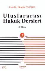 Uluslararası Hukuk Dersleri (3. Kitap)