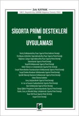 Sigorta Primi Destekleri ve Uygulaması