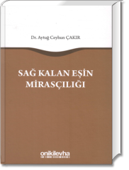Sağ Kalan Eşin Mirasçılığı