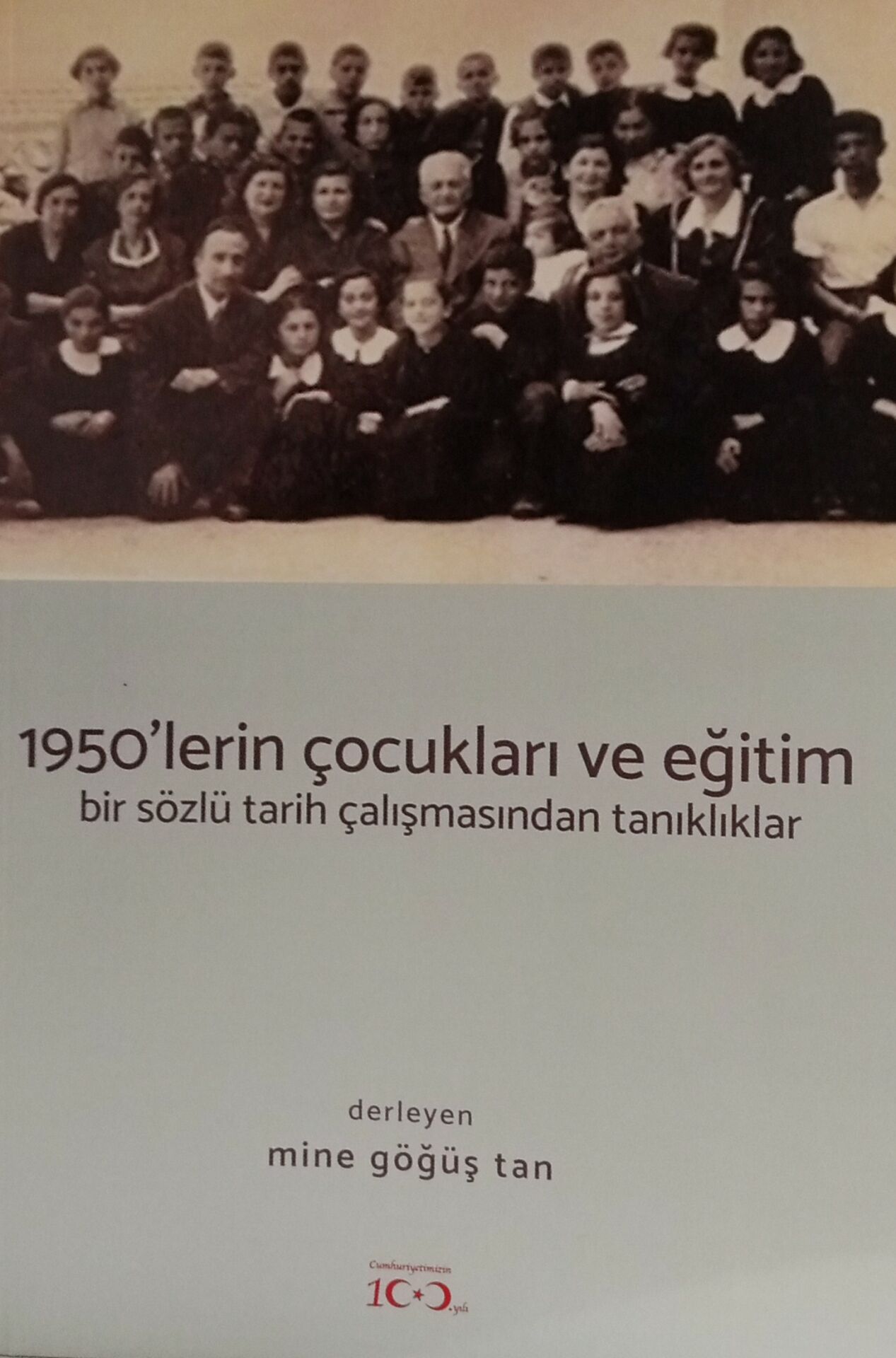 1950 'LERİN ÇOCUKLARI VE EĞİTİM