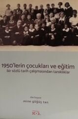 1950 'LERİN ÇOCUKLARI VE EĞİTİM