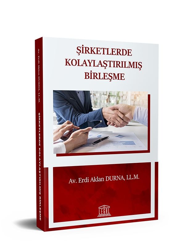Şirketlerde Kolaylaştırılmış Birleşme
