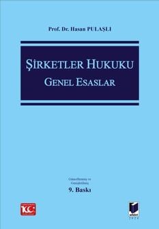 şirketler hukuku genel esaslar