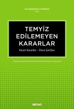 Temyiz Edilemeyen Kararlar