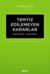 Temyiz Edilemeyen Kararlar