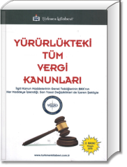 Yürürlükteki Tüm Vergi Kanunları