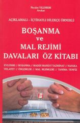 Boşanma ve Mal Rejimi Davaları Öz Kitabı