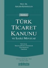 Türk Ticaret Kanunu ve İlgili Mevzuat
