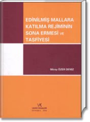 Edinilmiş Mallara Katılma Rejiminin Sona Ermesi ve Tasfiyesi