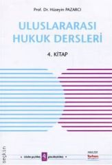 Uluslararası Hukuk Dersleri (4. Kitap)