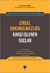 Cinsel Dokunulmazlığa Karşı İşlenen Suçlar