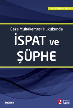 Ceza Muhakemesi Hukukunda İspat ve Şüphe