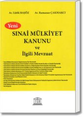 Sınai Mülkiyet Kanunu ve İlgili Mevzuat
